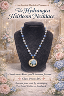 April 30th - 6pm - Hydrangea Heirloom Necklace Class-1