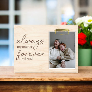 Mother's Day Photo Holder - Always & Forever - 0