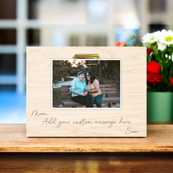 Mother's Day Photo Holder - Custom Message