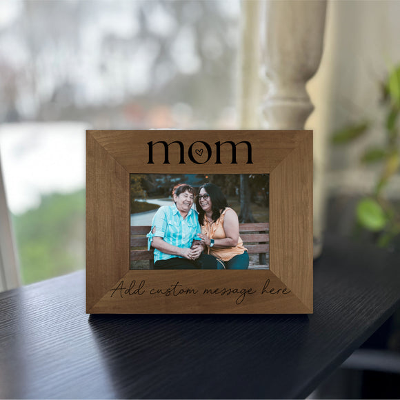 Mother's Day Picture Frame - Custom Message