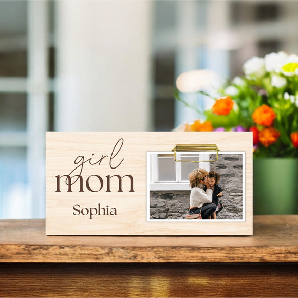 Mother's Day Photo Holder - Girl Mom