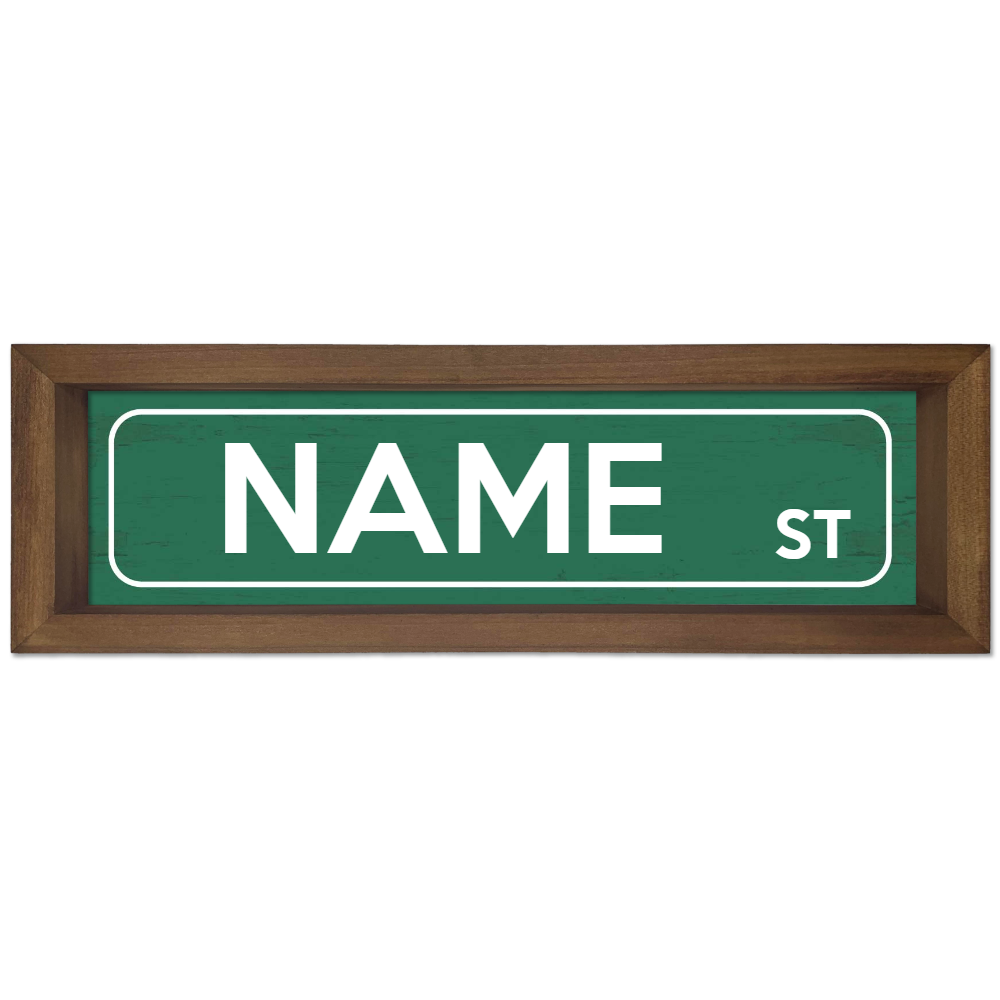 Custom Street Sign Wood Framed Sign 6X17