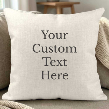 Custom Text Pillow Cover - Design Your Own Pillow