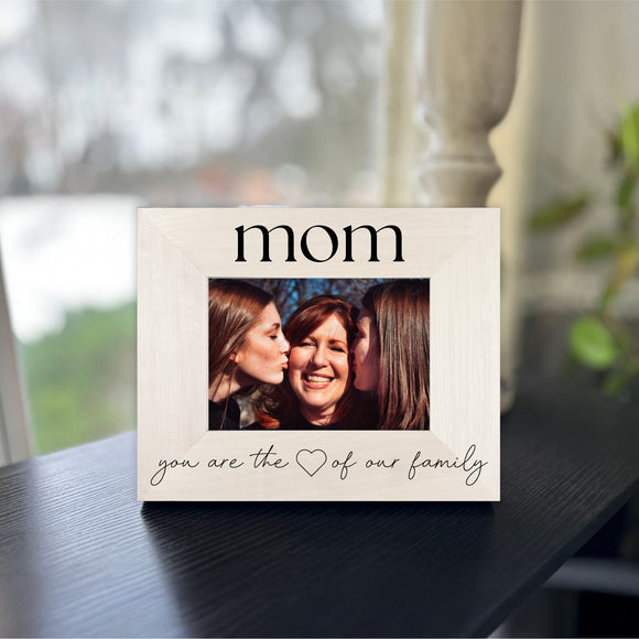 Mother's Day Picture Frame - You are the Heart of our Family