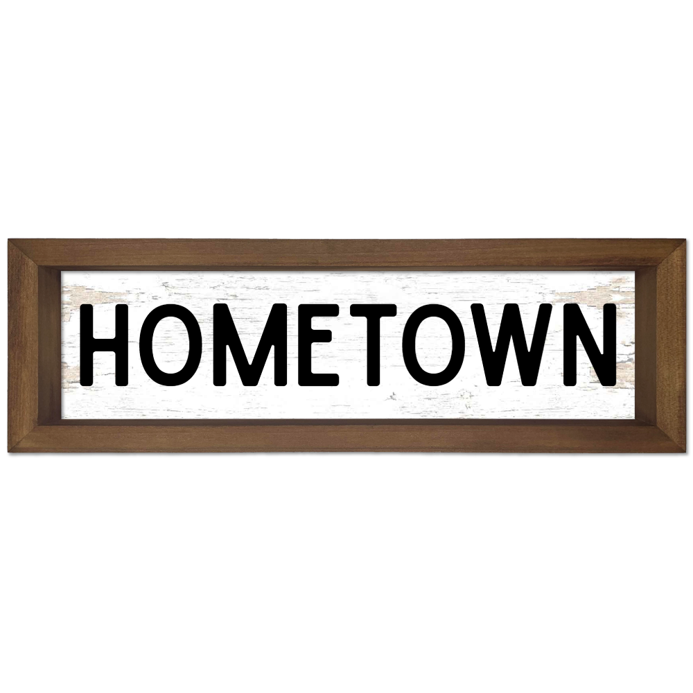 Custom Hometown Wood Framed Sign 6X17