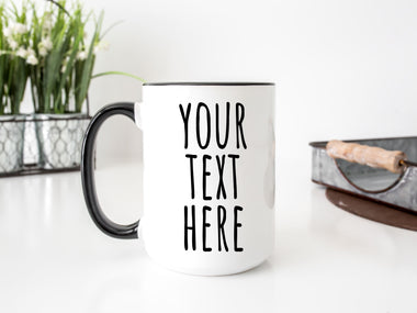 Custom Text Coffee Mug